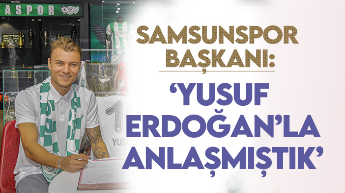 Yusuf Erdoğan, Konyaspor'dan önce Samsunspor'la anlaşmış!