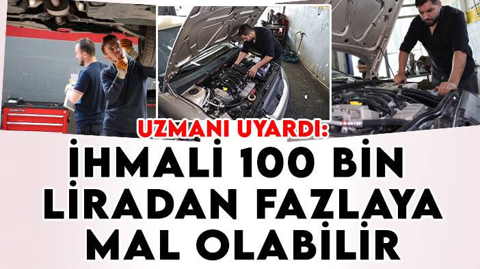 Uzmanı uyardı: İhmali 100 bin liradan fazlaya  mal olabilir