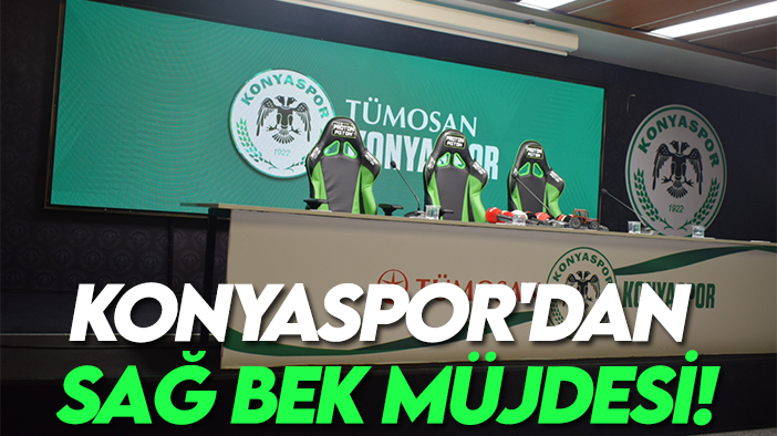 Konyaspor'da sağ bek müjdesi!