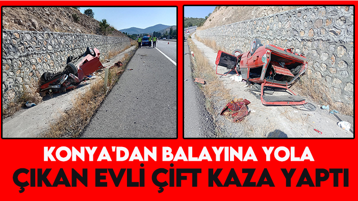 Konya'dan balayına yola çıkan evli çift kaza yaptı