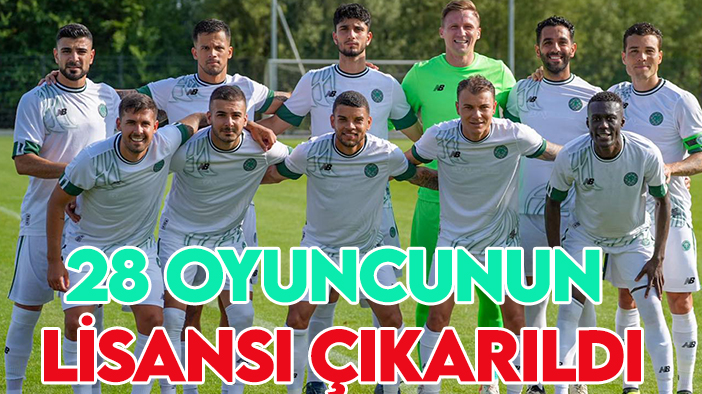 Konyaspor 28 oyuncunun lisansını çıkardı: İşte o isimler