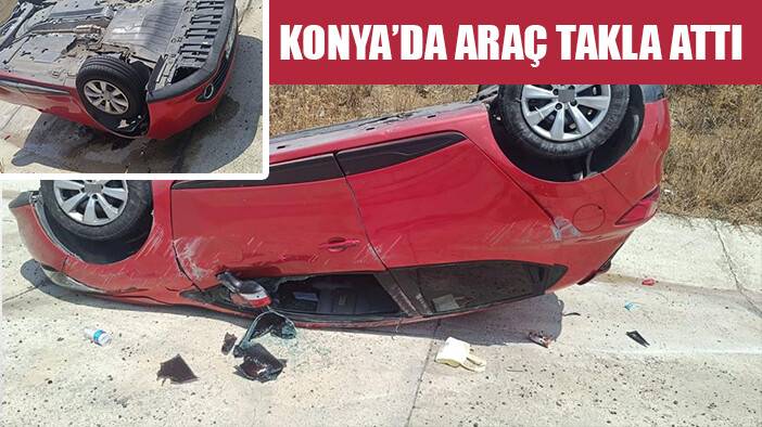 Konya’da kontrolden çıkan otomobil devrildi: 4 yaralı