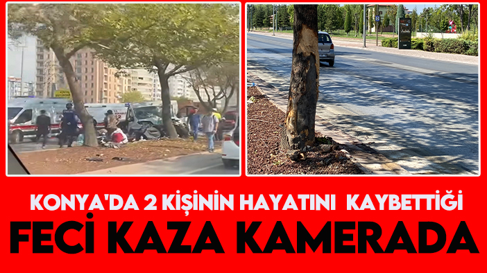 Konya'da 2 kişinin hayatını kaybettiği feci kaza kamerada