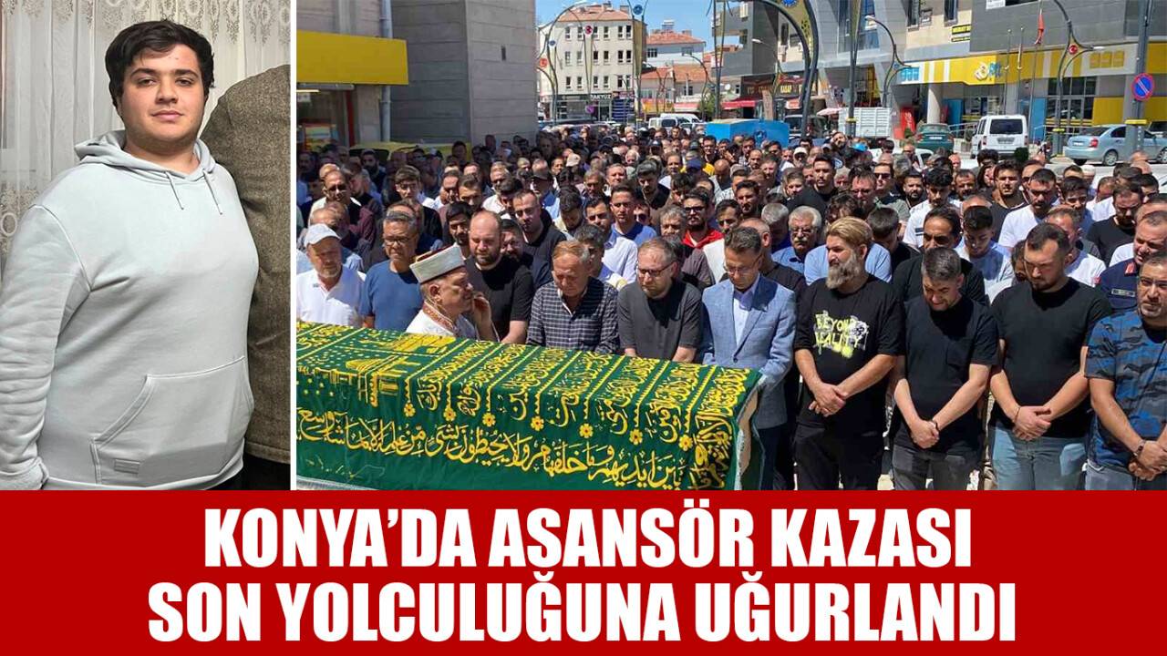 Asansör boşluğuna düşerek hayatını kaybeden genç son yolculuğuna uğurlandı