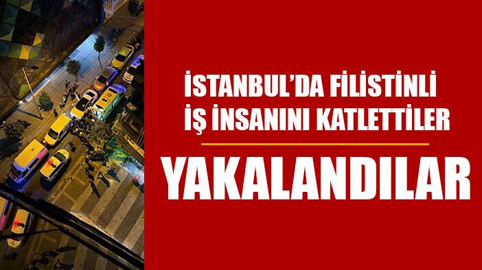 İstanbul'da Filistinli katleden 3 katil zanlısı Romanya’da yakalandı
