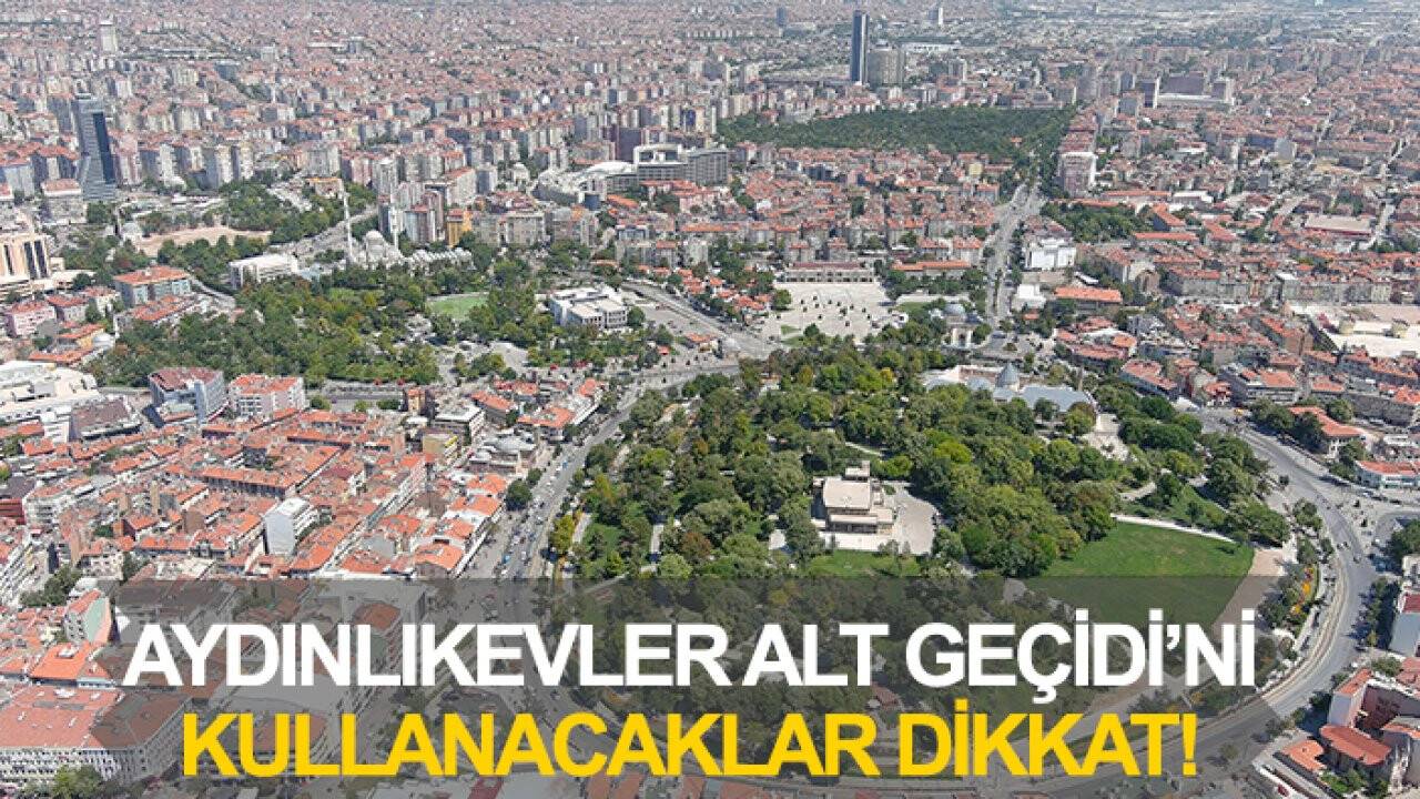 Konya'da Aydınlıkevler Alt Geçidi’ni kullanacaklar dikkat! Bu haberi okumadan geçmeyin...