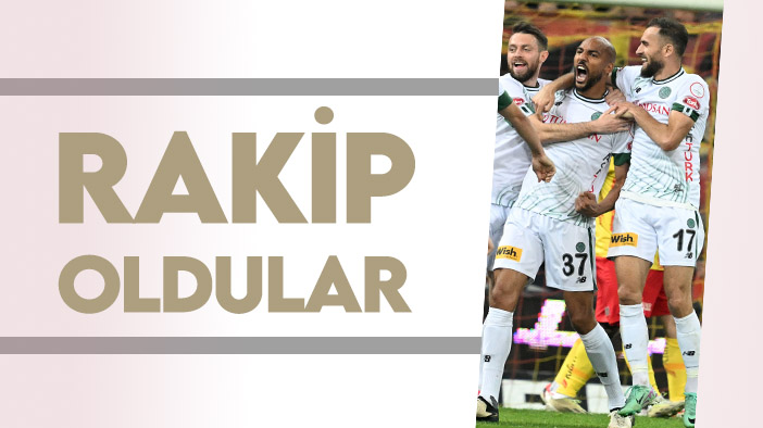 Konyaspor'dan ayrıldılar, rakip oldular!