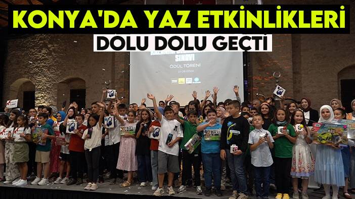 Konya'da yaz etkinlikleri dolu dolu geçti