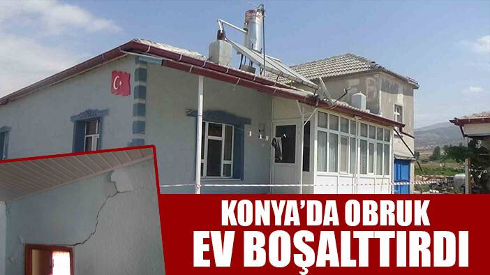 Konya’da obruk riskine karşı ev boşaltıldı
