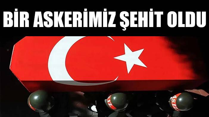 MSB duyurdu: Bir askerimiz şehit oldu