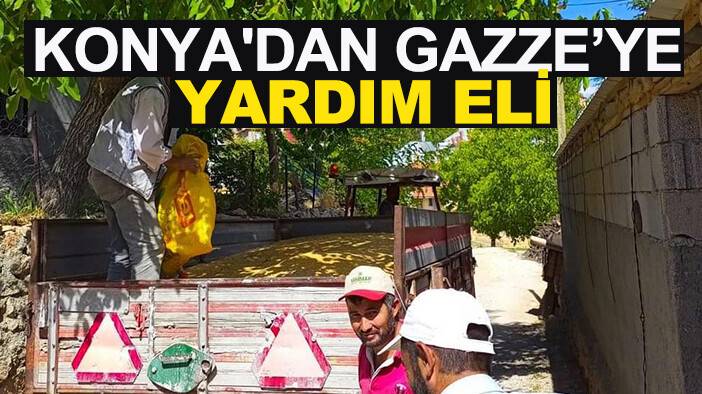 Konya'dan Gazze’ye yardım eli