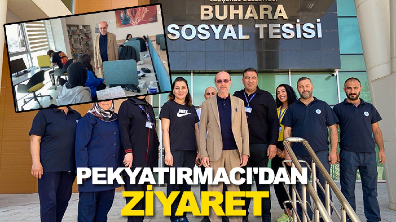 Pekyatırmacı'dan Buhara Sosyal Tesisine ziyaret