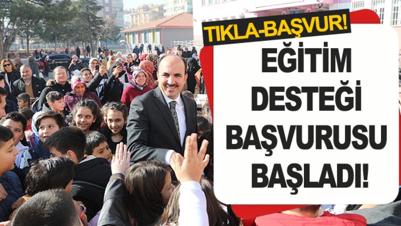 Konya Büyükşehir Belediyesi eğitim desteği başvurusu başladı! Tıkla-Başvur