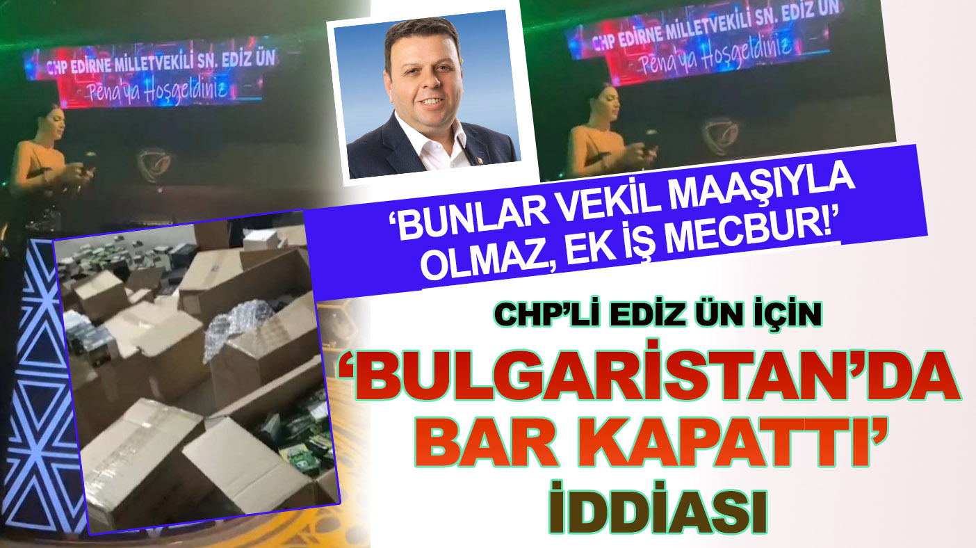 Makam aracında 2 milyon kaçak elektronik sigara yakalanan CHP'li Vekil Ediz Ün için "Bar kapattı" iddiası: "Ek iş mecbur!"