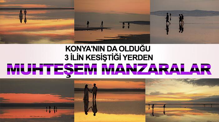 Konya'nın da olduğu 3 ilin kesiştiği yerde bulunuyor: Birbirinden güzel manzaralar