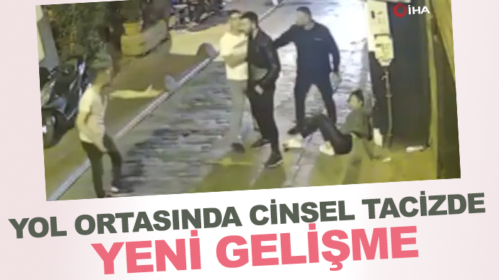 Beyoğlu'nda genç kadına taciz olayında yeni gelişme