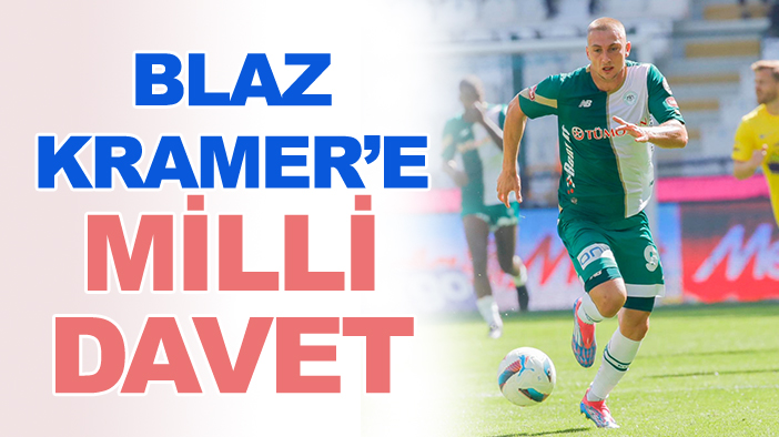 Konyasporlu Blaz Kramer'e 'milli' davet