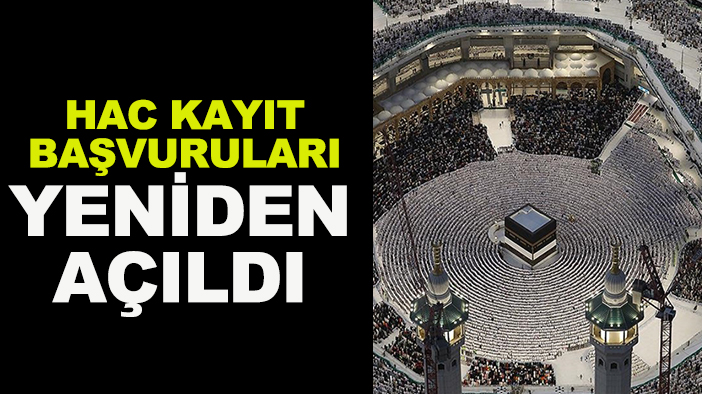 Hac kayıt yenileme başvuruları yeniden erişime açıldı