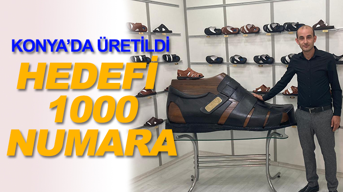 Konya'daki imalatçı dev ayakkabı üretti! Hedefi 1000 numara