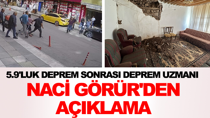 5.9'luk deprem sonrası Deprem uzmanı Naci Görür'den açıklama