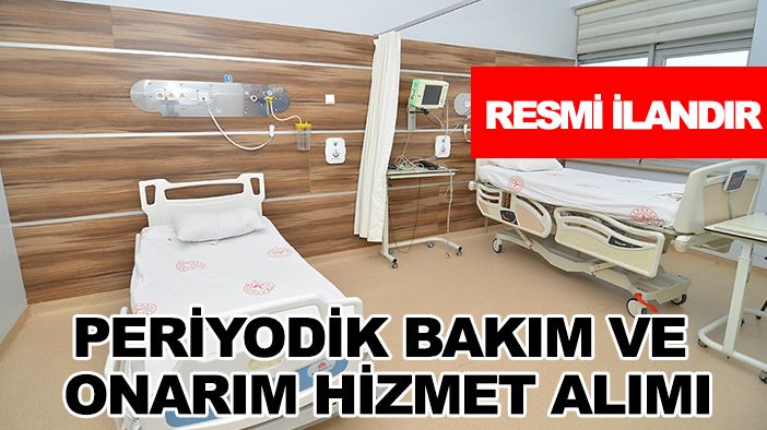 Konya Numune Hastanesi Baştabipliği Sağlık Bakanlığı Bakan Yardımcılıkları  periyodik bakım ve onarım hizmet alımı