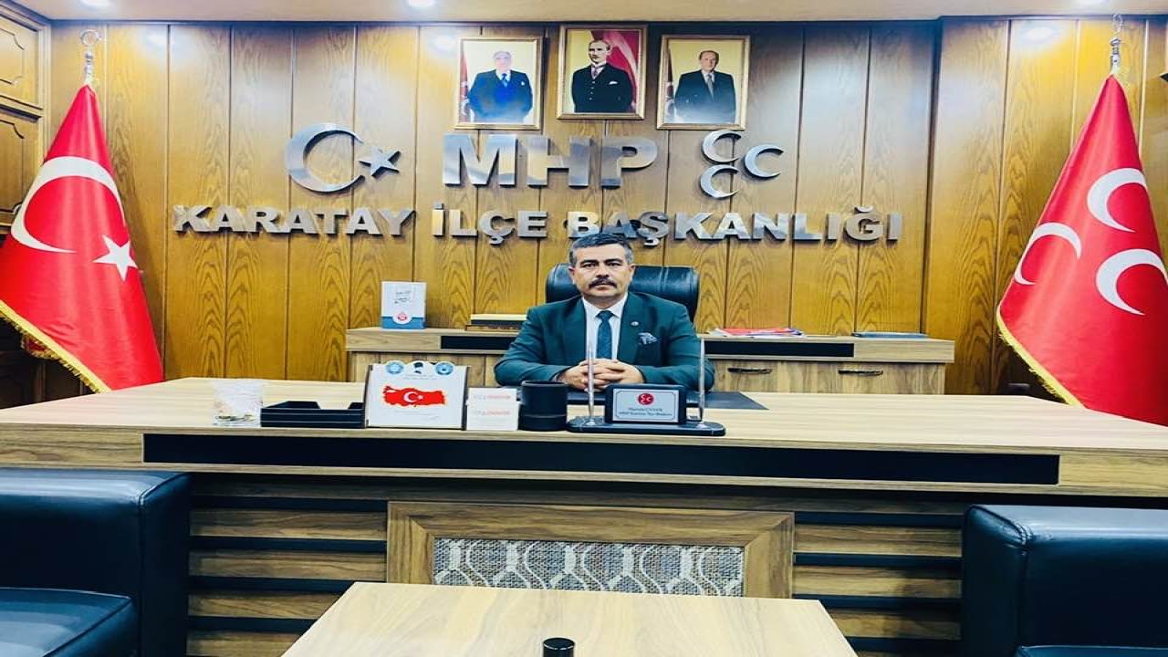 MHP Karatay İlçe Başkanı değişti! İşte yeni Başkan