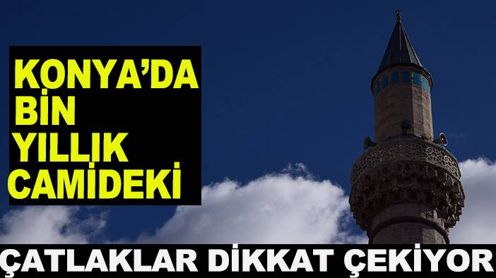 Konya’da bin yıllık camideki çatlaklar dikkat çekiyor!
