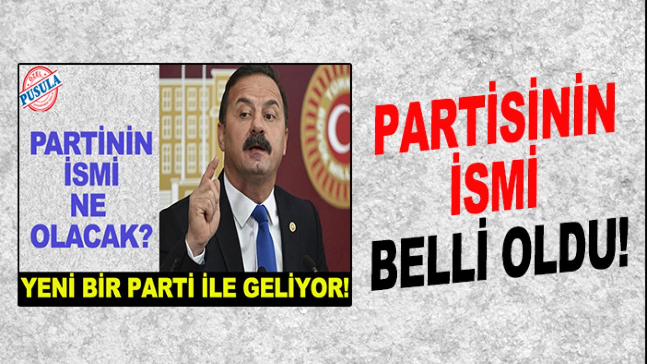 Yavuz Ağıralioğlu'nun partisinin ismi belli oldu!