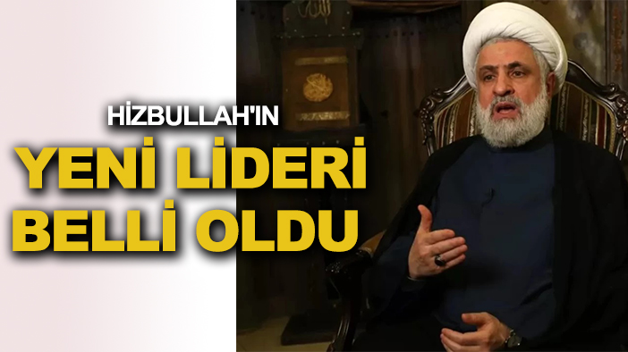 Hizbullah'ın yeni lideri belli oldu