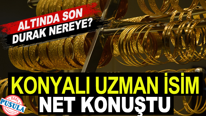 Altında son durak nereye? Konyalı uzman isim net konuştu