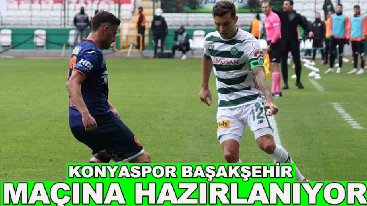 Konyaspor Başakşehir maçına hazırlanıyor