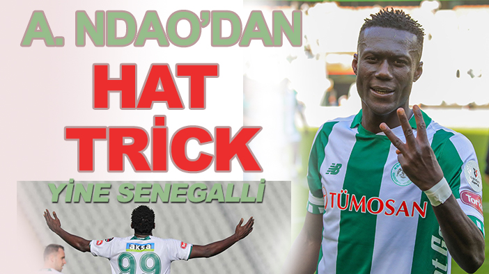 En son vatandaşı yapmıştı: Konyaspor'da Ndao'dan hat trick!