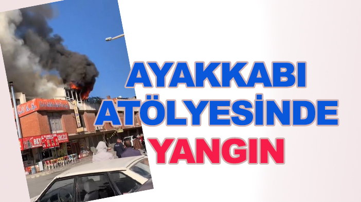 Konya'da ayakkabı üretim atölyesinde yangın