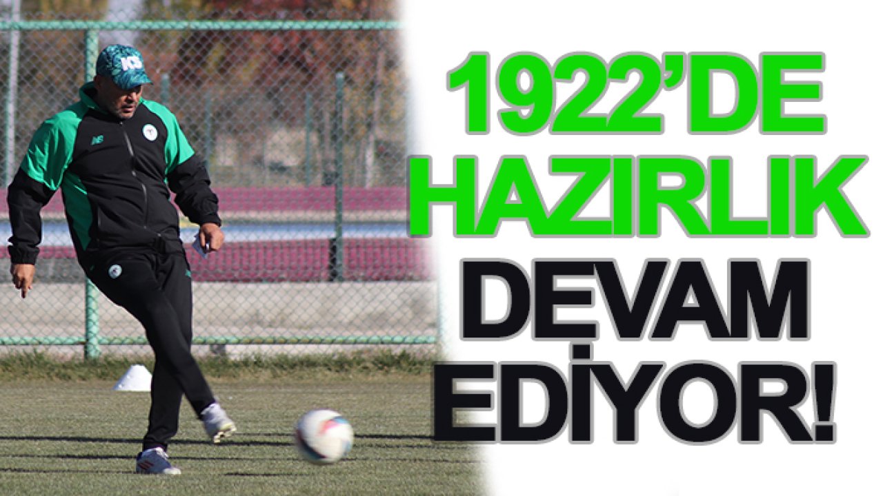 1922'de hazırlık devam ediyor