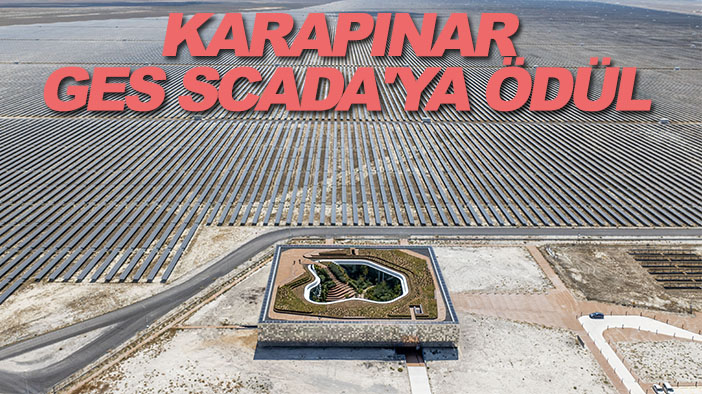 Karapınar  GES SCADA'ya ödül