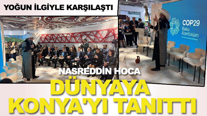 BM İklim Değişikliği Zirvesinde Nasreddin Hoca Konya'yı tanıttı