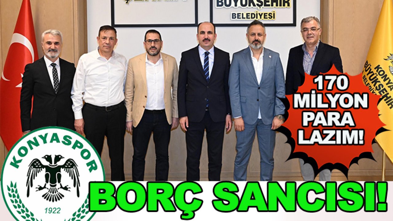 Konyaspor'un borç yükü kara kara düşündürüyor!