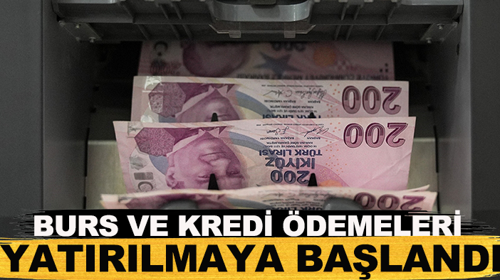 Öğrencilerin iki aylık burs ve kredi ödemeleri hesaplara yatırılmaya başlandı