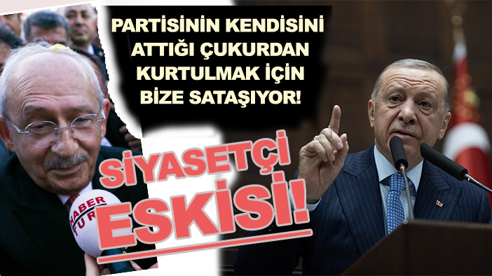 Cumhurbaşkanı Erdoğan 'dan Kılıçdaroğlu'na: "Siyasetçi eskisi!