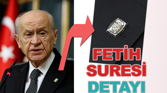 Devlet Bahçeli'nin grup toplantısında "Fetih Suresi" detayı