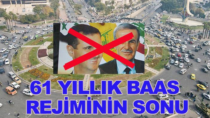 Suriye'de 61 yıllık Baas rejiminin sonu!