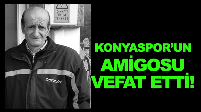 Konyaspor camiasının acı günü! Mehmet Yılmaz vefat etti