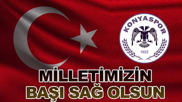 Konyaspor'dan şehitlerimiz için başsağlığı