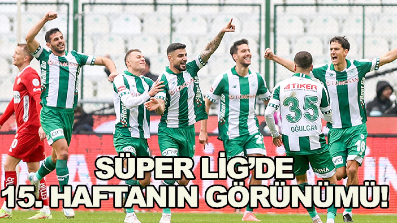 Süper Lig'de Konyaspor haftayı 8. sırada tamamladı