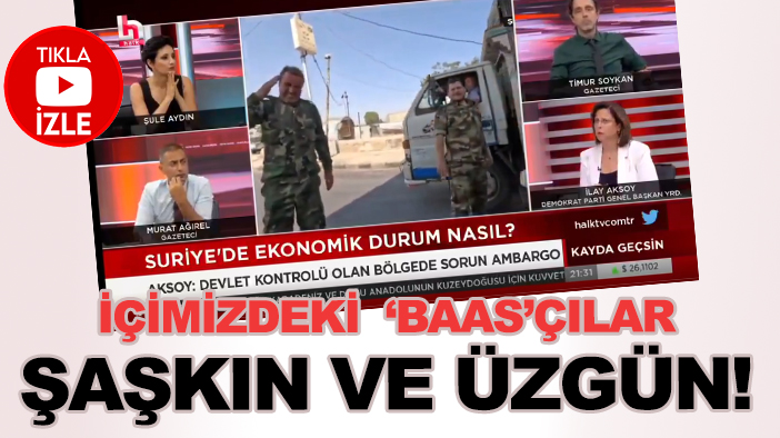 Türkiye'deki 'Baas'çılar şaşkın ve üzgün!