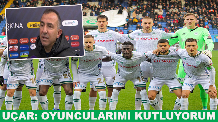 Uçar: Oyuncularımı kutluyorum