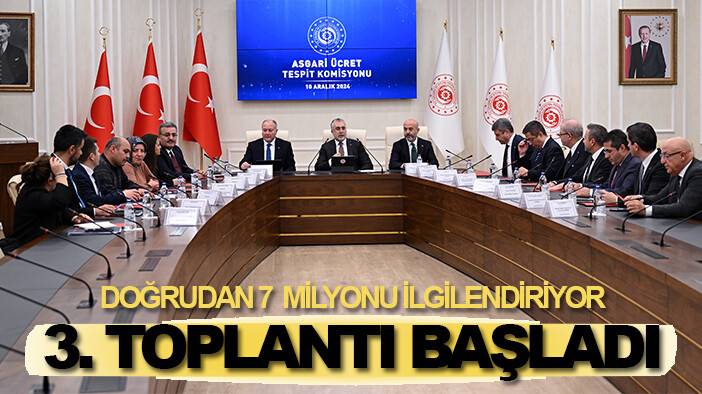 7 milyon çalışanı ilgilendiriyor: Asgari ücrette 3. toplantı başladı