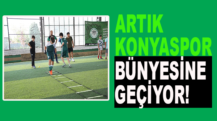 Artık Konyaspor bünyesine geçiyor!