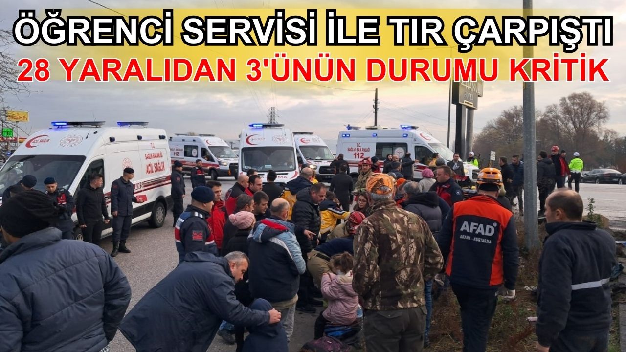 Balıkesir’de okul servisi ile TIR çarpıştı: 8 öğrencinin durumu ağır