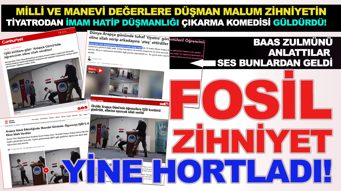 Konya Tahir Büyükkörükçü AİHL öğrencilerinin Baas zulmünü anlattkları tiyatro oyunu, fosil zihniyeti hortlattı!